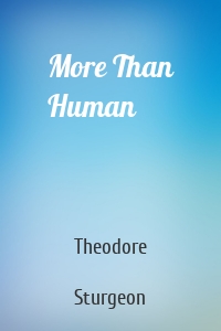 More Than Human