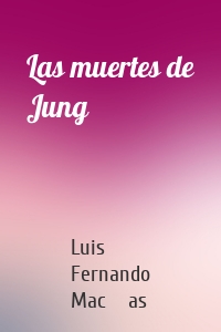 Las muertes de Jung