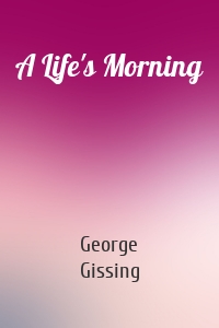 A Life's Morning