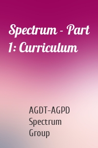 Spectrum - Part 1: Curriculum