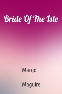Bride Of The Isle