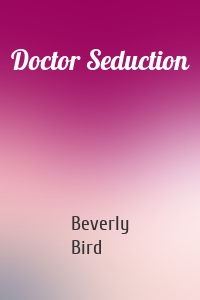 Doctor Seduction