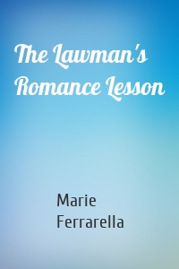 The Lawman's Romance Lesson