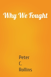 Why We Fought