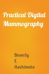 Practical Digital Mammography