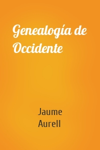 Genealogía de Occidente