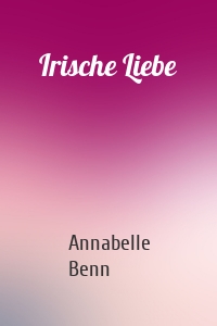 Irische Liebe