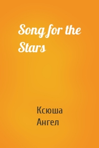 Song for the Stars