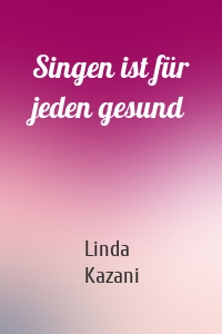 Singen ist für jeden gesund