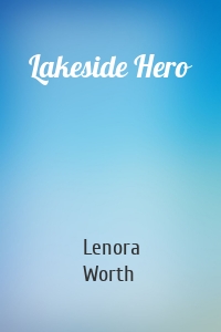 Lakeside Hero