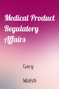 Medical Product Regulatory Affairs