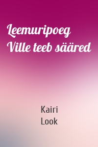 Leemuripoeg Ville teeb sääred