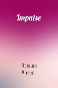 Impulse