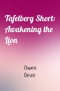 Tafelberg Short: Awakening the Lion