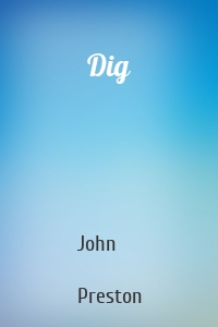 Dig