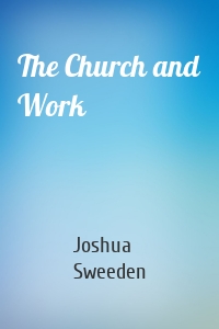 The Church and Work