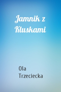 Jamnik z Kluskami