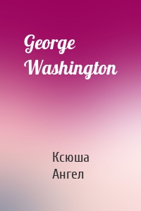 George Washington