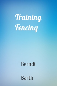 Training Fencing