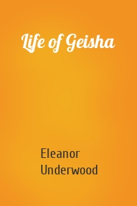 Life of Geisha