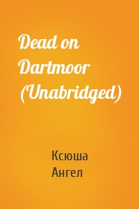 Dead on Dartmoor (Unabridged)