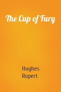 The Cup of Fury