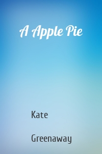 A Apple Pie