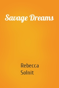 Savage Dreams