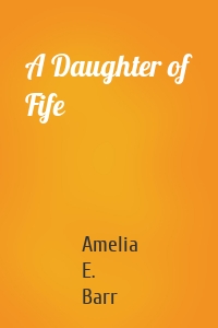 A Daughter of Fife