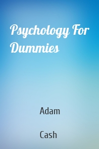 Psychology For Dummies