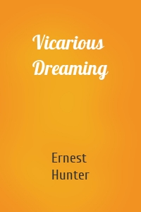 Vicarious Dreaming