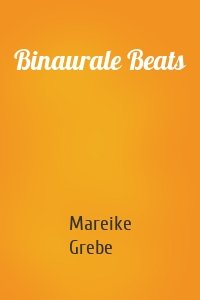 Binaurale Beats