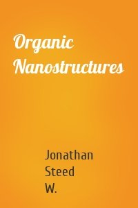 Organic Nanostructures