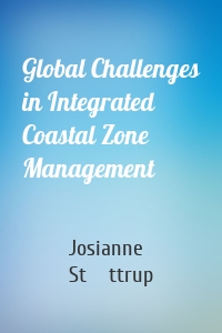 Global Challenges in Integrated Coastal Zone Management