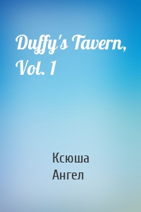 Duffy's Tavern, Vol. 1