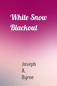 White Snow Blackout