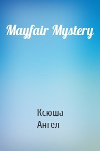 Mayfair Mystery