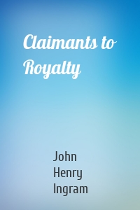 Claimants to Royalty