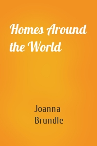 Homes Around the World