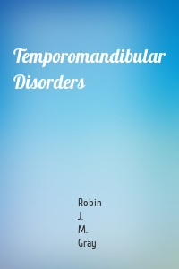 Temporomandibular Disorders