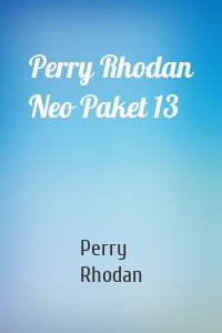 Perry Rhodan Neo Paket 13