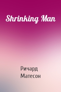 Shrinking Man
