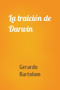 La traición de Darwin