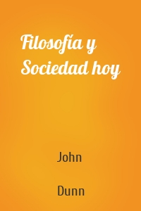 Filosofía y Sociedad hoy