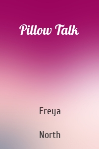 Pillow Talk