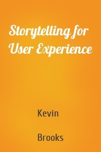 Storytelling for User Experience