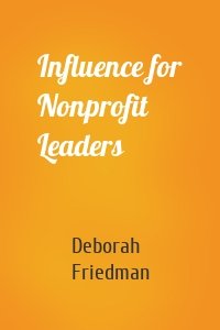 Influence for Nonprofit Leaders