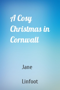 A Cosy Christmas in Cornwall