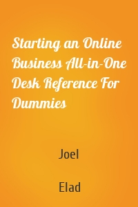 Starting an Online Business All-in-One Desk Reference For Dummies