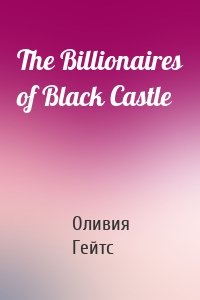 The Billionaires of Black Castle
